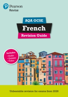 Pearson Revise AQA GCSE French Revision Guide incl. audio, quiz & video - for 2026, 2027 exams - Glover, Stuart