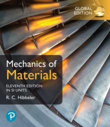 Image for Mechanics of Materials, SI Edition + Pearson Mastering Engineering with Pearson eText (Package)