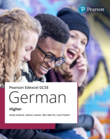Edexcel GCSE German Higher Student Book - Holland, Andy