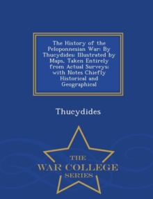 Image for The History of the Peloponnesian War, by Thucydides, Third Edition, Volume I