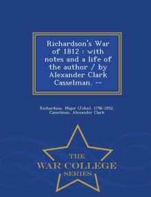 Image for Richardson's War of 1812
