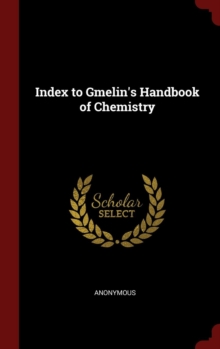 Image for INDEX TO GMELIN'S HANDBOOK OF CHEMISTRY