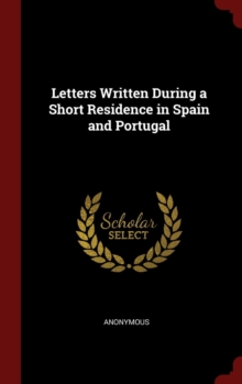 Image for LETTERS WRITTEN DURING A SHORT RESIDENCE