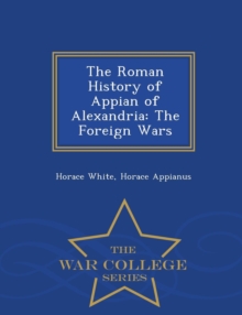 Image for The Roman History of Appian of Alexandria