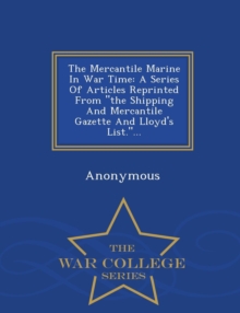 Image for The Mercantile Marine in War Time
