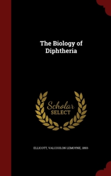 Image for The Biology of Diphtheria
