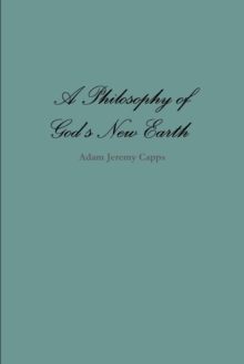 Image for A Philosophy of God's New Earth