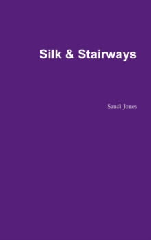 Image for Silk & Stairways