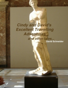 Image for Cindy and David's Excellent Travelling Adventures