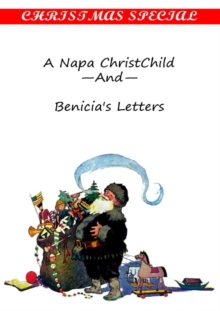 Image for Napa ChristChild-AND-BENICIA'S LETTERS