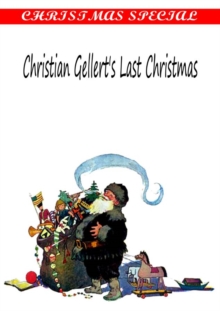 Image for Christian Gellert's Last Christmas