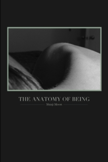 Image for The Anatomy of Being