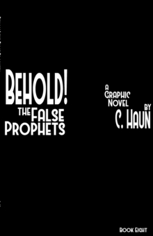 Behold! The False Prophets