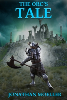 Image for Orc's Tale (Tales of the Frostborn Short Story)