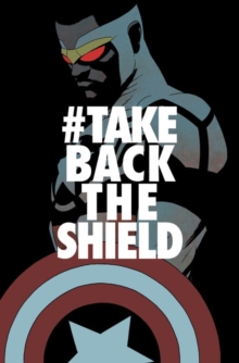 Image for Captain America: Sam Wilson Vol. 4: #takebacktheshield