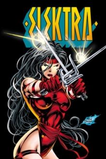 Image for Elektra By Peter Milligan, Larry Hama & Mike Deodato Jr.: The Complete Collection