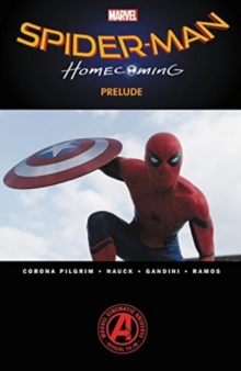 Image for Spider-man: Homecoming Prelude