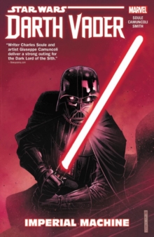 Image for Star Wars: Darth Vader: Dark Lord of the Sith Vol. 1 - Imperial Machine