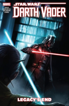 Image for Star Wars: Darth Vader - Dark Lord of the Sith Vol. 2 - Legacy's End