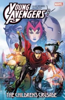 Image for Young Avengers By Allan Heinberg & Jim Cheung: The Children's Crusade