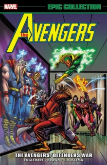 Image for Avengers Epic Collection: The Avengers/defenders War