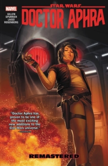 Star Wars: Doctor Aphra Vol. 3 – Remastered