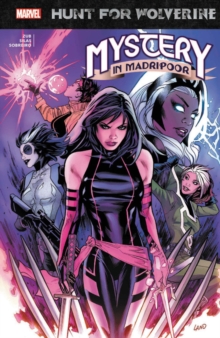 Hunt For Wolverine: Mystery In Madripoor