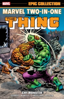Marvel Two-in-one Epic Collection: Cry Monster