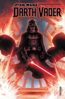 Image for Star Wars: Darth Vader - Dark Lord Of The Sith Vol. 1