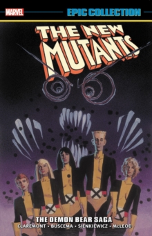 Image for New Mutants Epic Collection: The Demon Bear Saga