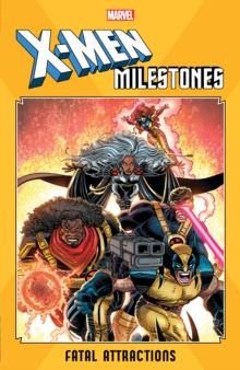 Image for X-men Milestones: Fatal Attractions
