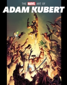 Image for The Marvel Art of Adam Kubert