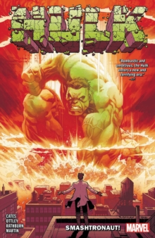 Image for Hulk By Donny Cates Vol. 1: Smashtronaut!