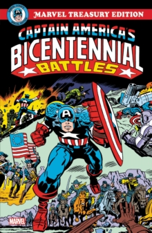 Image for Captain America's Bicentennial Battles: All-New Marvel Treasury Edition