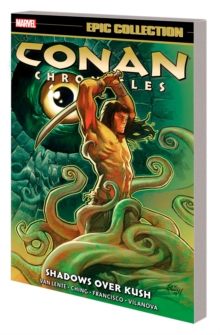 Image for Conan Chronicles Epic Collection: Shadows Over Kush