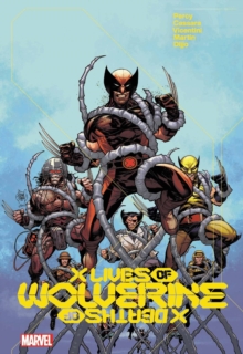 Image for X Lives & Deaths Of Wolverine