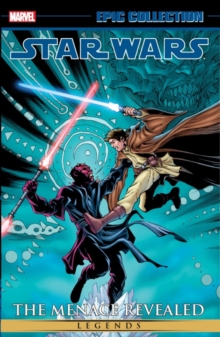 Image for Star Wars Legends Epic Collection: The Menace Revealed Vol. 3