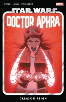 Image for Star Wars: Doctor Aphra Vol. 4 - Crimson Reign