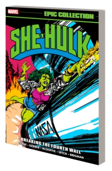 Image for She-Hulk epic collection  : breaking the fourth wall