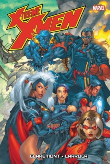 Image for X-treme X-Men by Chris Claremont omnibusVol. 1