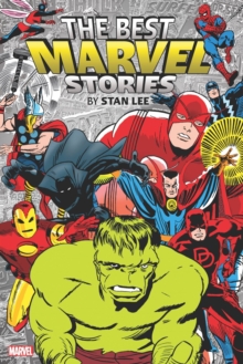 Image for The Best Marvel Stories By Stan Lee Omnibus