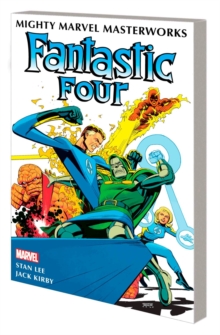 Image for Mighty Marvel Masterworks: The Fantastic Four Vol. 3 - It Started on Yancy Street