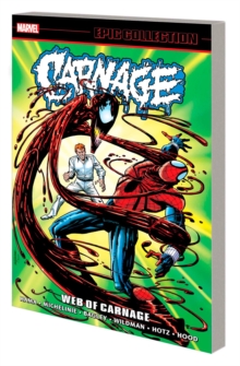 Image for Carnage Epic Collection: Web Of Carnage