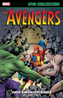 Image for Avengers Epic Collection: Earth's Mightiest Heroes (New Printing)