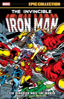 Iron Man Epic Collection: Ten Rings To Rule The World