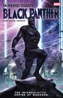 Image for Black Panther by Ta-Nehisi Coates: The Intergalactic Empire of Wakanda