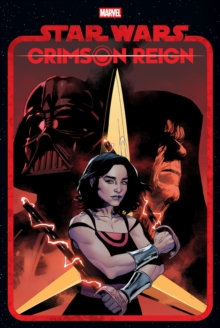 Star Wars: Crimson Reign Omnibus