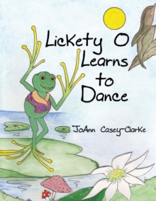 Image for Lickety O Learns to Dance