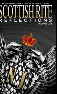 Image for Scottish Rite Reflections - Volume 1 (Hardcover)