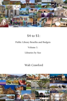 Image for $4 to $1: Public Library Benefits and Budgets